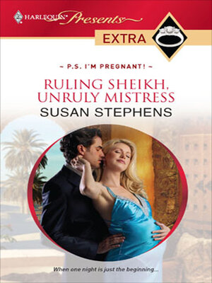 cover image of Ruling Sheikh, Unruly Mistress